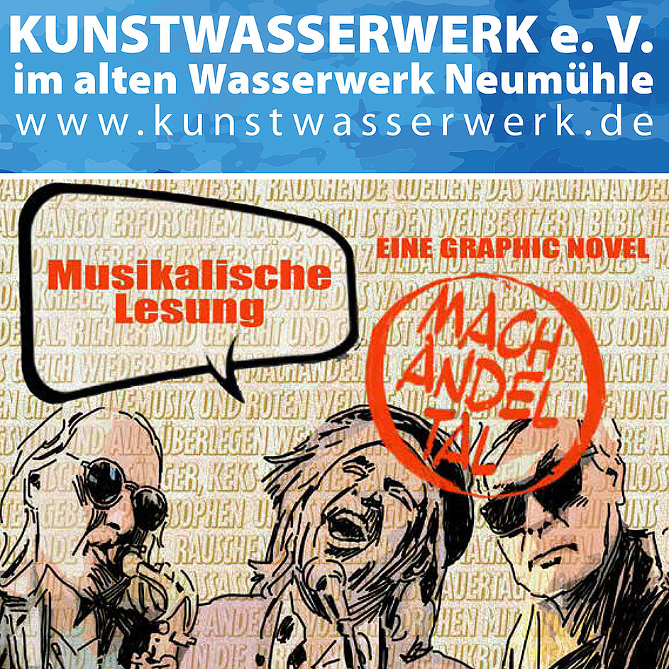„Machandeltal“ - Crossmediale Lesung im KWW